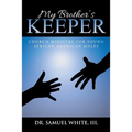 My Brother's Keeper: Church Ministry for Young African American Males