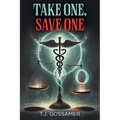 Take One, Save One