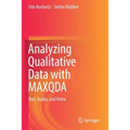 Analyzing Qualitative Data with Maxqda: Text, Audio, and Video