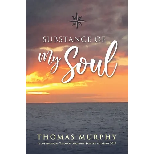 Substance of My Soul