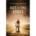 Out of the Ashes