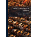 Land Titles In New Mexico