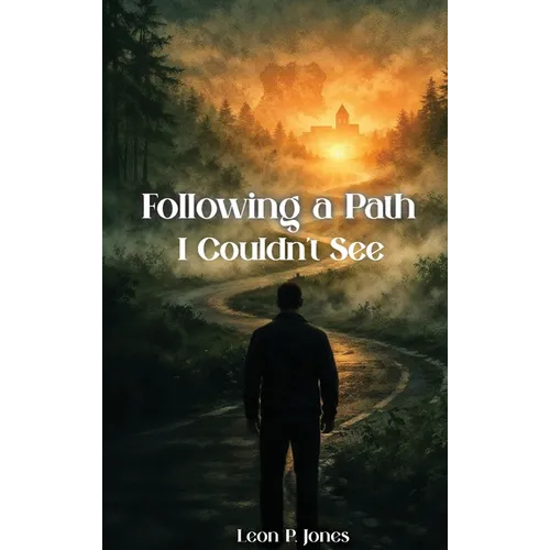Following A Path I Couldn't See