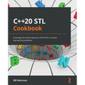 C++20 STL Cookbook: Leverage the latest features of the STL to solve real-world problems