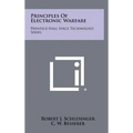 Principles Of Electronic Warfare: Prentice-Hall Space Technology Series