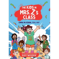 The Kids in Mrs. Z's Class: Emma McKenna, Full Out