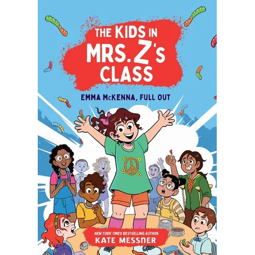 The Kids in Mrs. Z's Class: Emma McKenna, Full Out