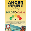 Anger Management for Teens Mad to Calm