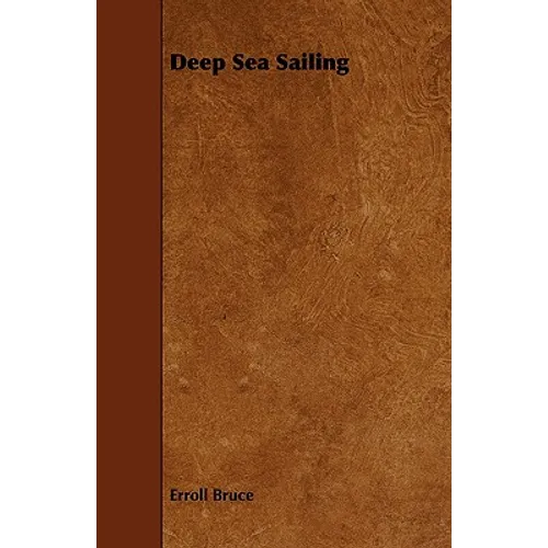 Deep Sea Sailing