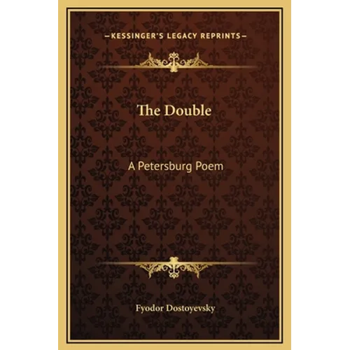 The Double: A Petersburg Poem