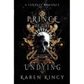 Prince of the Undying: A Dark Fantasy Romance