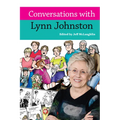 Conversations with Lynn Johnston
