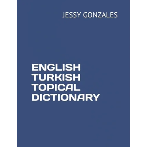 English Turkish Topical Dictionary