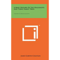A Brief History Of The Huguenots And Three Family Trees: Chastain-Lochridge-Stockton