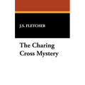 The Charing Cross Mystery
