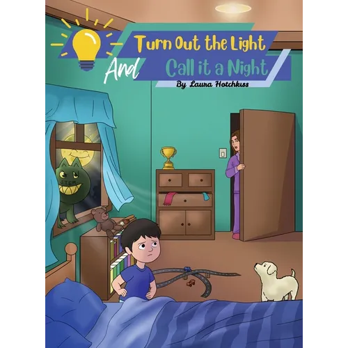 Turn Out the Light and Call It a Night