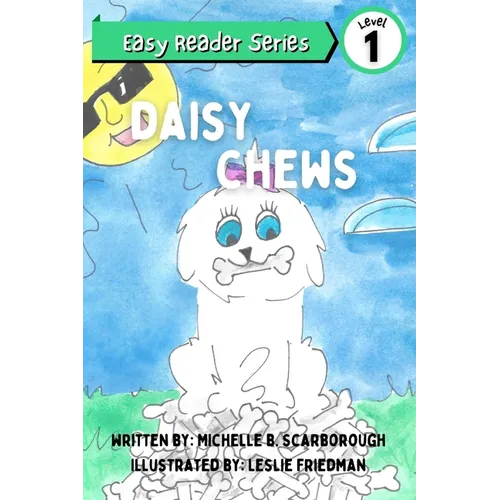Daisy Chews