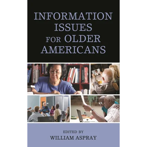 Information Issues for Older Americans