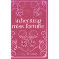 Inheriting Miss Fortune