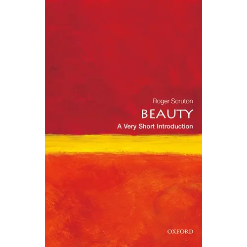 Beauty: A Very Short Introduction