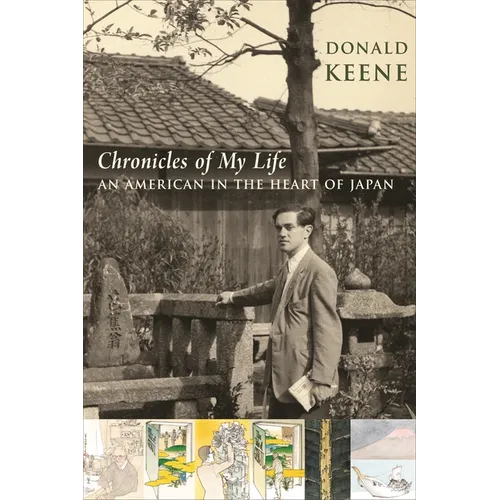 Chronicles of My Life: An American in the Heart of Japan