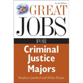 Great Jobs for Criminal Justice Majors