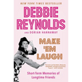 Make 'em Laugh: Short-Term Memories of Longtime Friends
