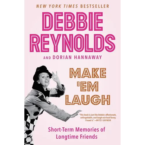 Make 'em Laugh: Short-Term Memories of Longtime Friends