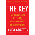 The Key: How Corporations Succeed by Solving the World's Toughest Problems
