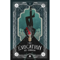 Evocation: Book I in the Summoner's Circle