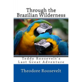 Through the Brazilian Wilderness