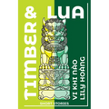Timber and Lua: Stories