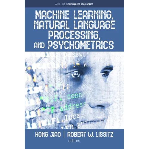 Machine Learning, Natural Language Processing, and Psychometrics