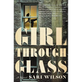 Girl Through Glass