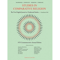 Studies in Comparative Religion: Commemorative Annual Edition - 1973