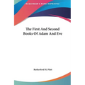 The First And Second Books Of Adam And Eve