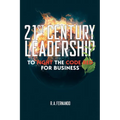 21St Century Leadership to Fight the Code Red for Business