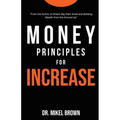 Money Principles for Increase