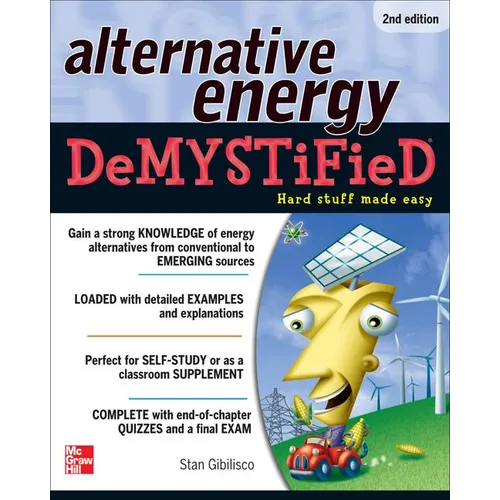 Alternative Energy Demystified, 2nd Edition