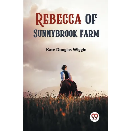 Rebecca of Sunnybrook Farm