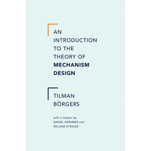 Introduction to the Theory of Mechanism Design