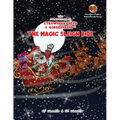 The Adventures of Strawberryhead & Gingerbread(R)-The Magic Sleigh Ride: A heartwarming family Christmas tale filled with joy, kindness, and the warme