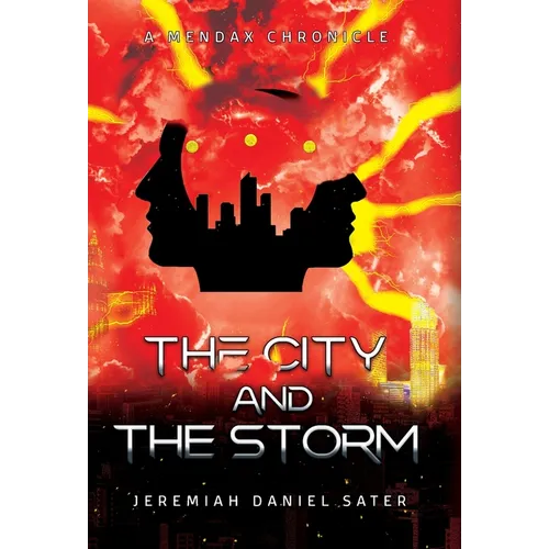 The City and the Storm: A Mendax Chronicle