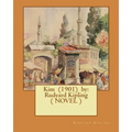 Kim (1901) by: Rudyard Kipling ( NOVEL )
