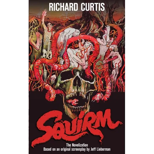Squirm: The Novelization