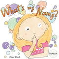 What's my name? AURELIA