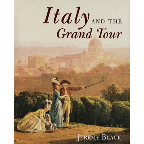 Italy and the Grand Tour