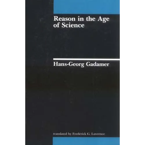 Reason in the Age of Science