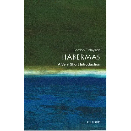 Habermas: A Very Short Introduction