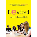 Rewired: Understanding the Igeneration and the Way They Learn